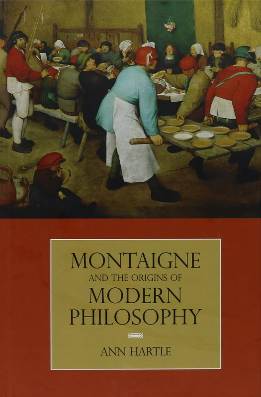 Montaigne and the Origins of Modern Philosophy