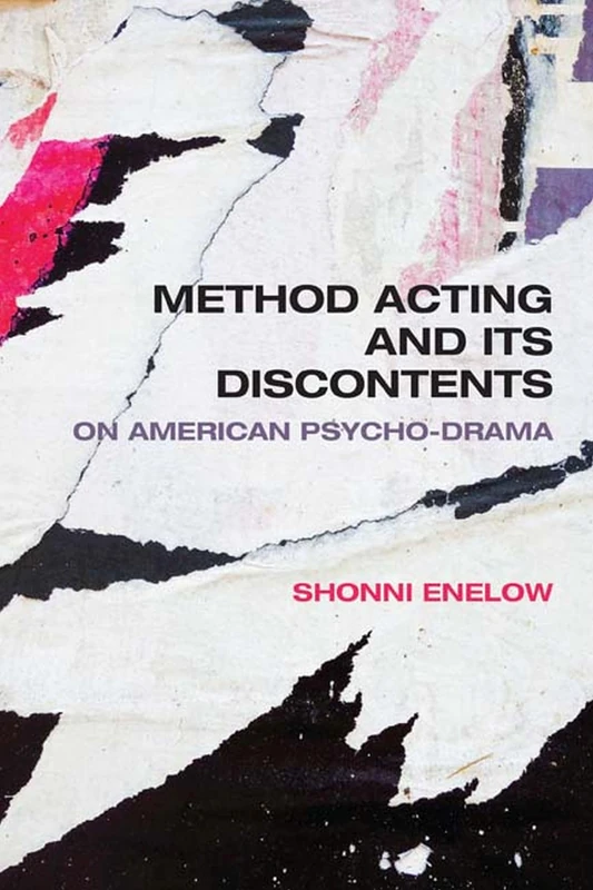 Method Acting and its Discontents: On American Psycho-Drama - Image 1