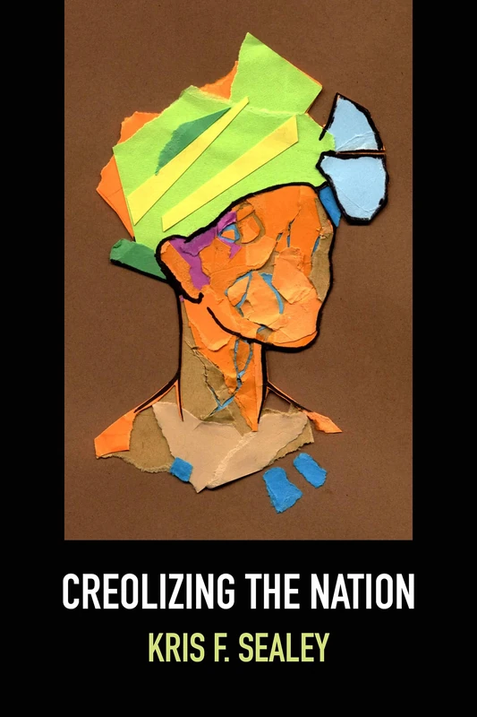 Creolizing the Nation
