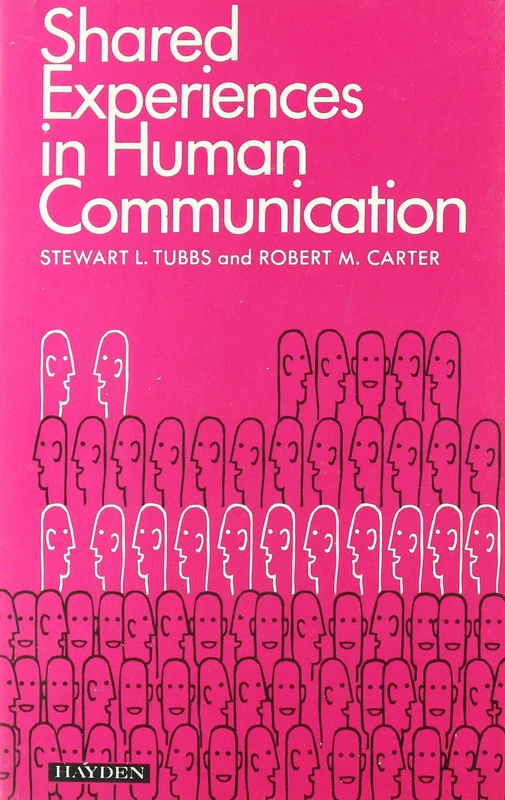 Shared Experiences in Human Communication