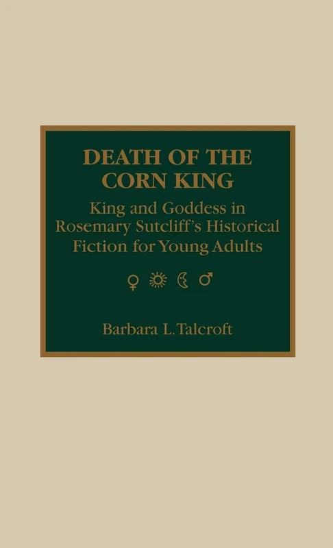 Death of the Corn King: King and Goddess in Rosemary Sutcliff's Historical Fiction for Young Adults - Image 1