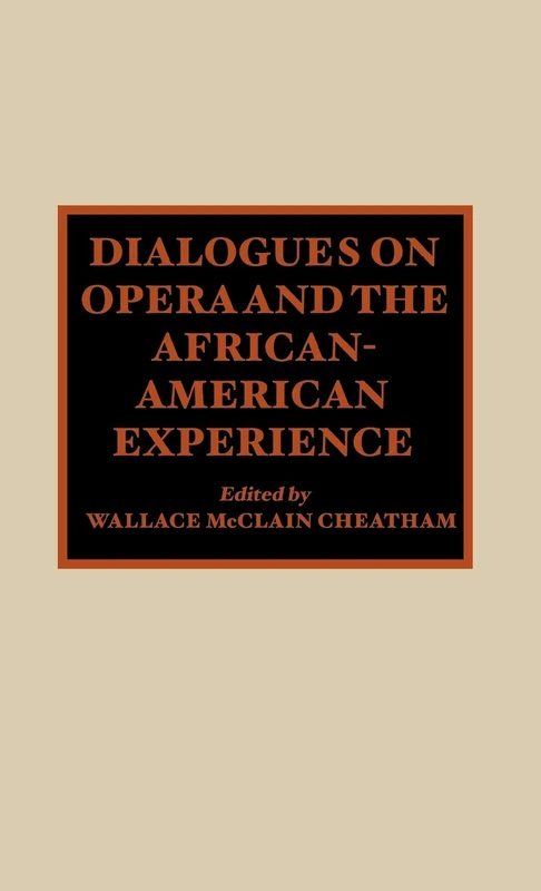 Dialogues on Opera and the African-American Experience - Image 1