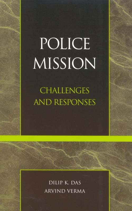 Police Mission: Challenges and Responses