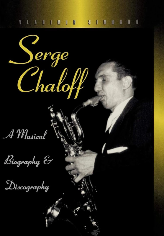 Serge Chaloff: A Musical Biography and Discography (Studies in Jazz): 27 - Image 1