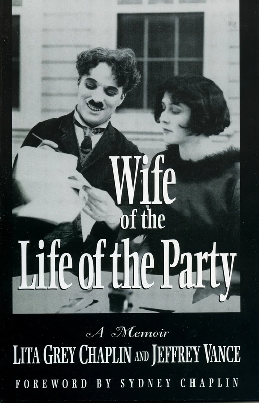 Wife of the Life of the Party: A Memoir (The Scarecrow Filmmakers Series): 61