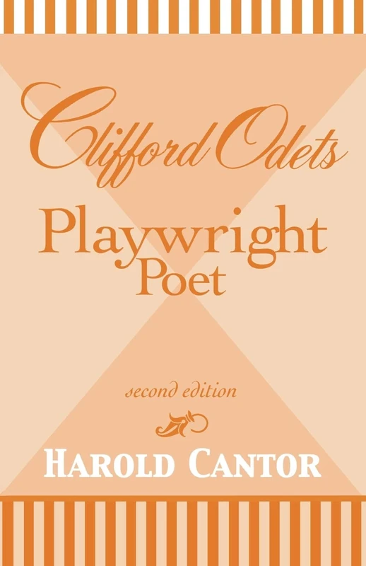 Clifford Odets: Playwright-Poet