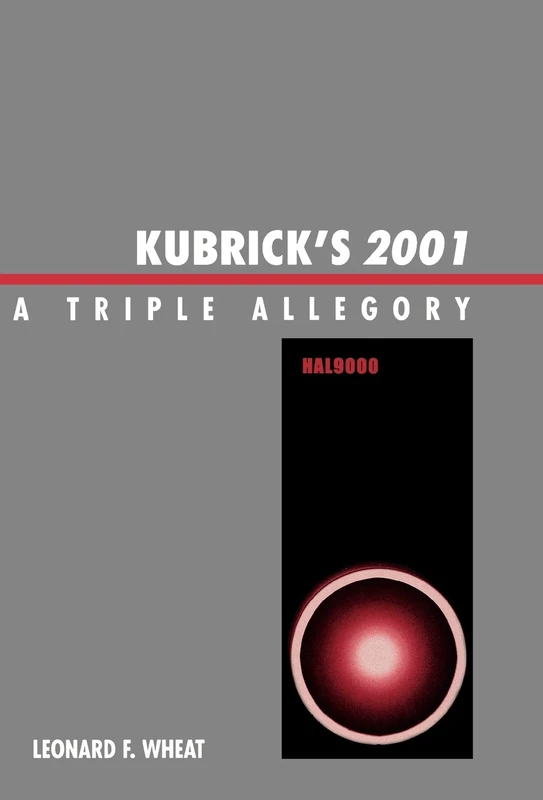 Kubrick's "2001": A Triple Allegory