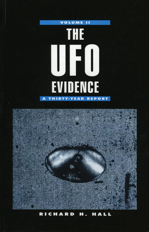 The UFO Evidence: v. 2: A Thirty Year Report: A Thirty-Year Report, Volume 2