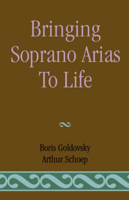 Bringing Soprano Arias to Life: Original G. Schirmer 1973