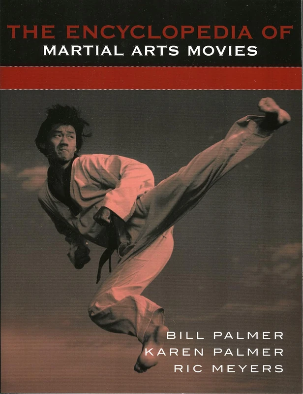 Scarecrow Press - The Encyclopedia of Martial Arts Movies