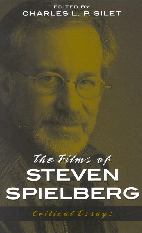 The Films of Steven Spielberg (The Scarecrow Filmmakers Series): Critical Essays: 94