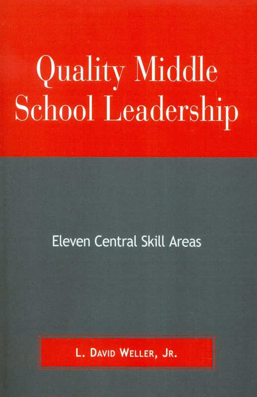 Quality Middle School Leadership: Eleven Central Skill Areas - Image 1