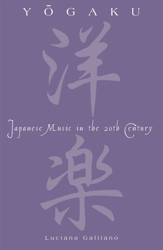 Yogaku: Japanese Music in the 20th Century
