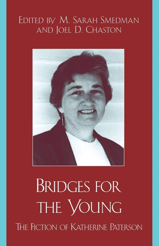 Bridges for the Young: The Fiction of Katherine Paterson
