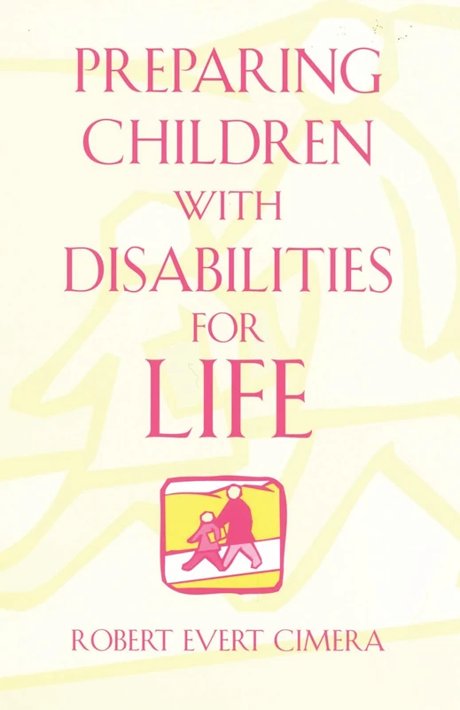 Preparing Children with Disabilities for Life