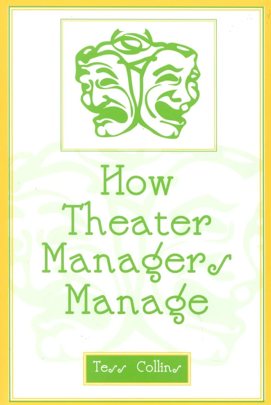 How Theater Managers Manage