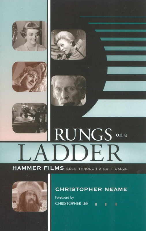 Rungs on a Ladder: Hammer Films Seen Through a Soft Gauze (Scarecrow Filmmakers): 101 (The Scarecrow Filmmakers Series) - Image 1