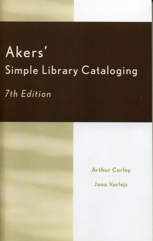 Akers' Simple Library Cataloging (7th Ed) - Image 1