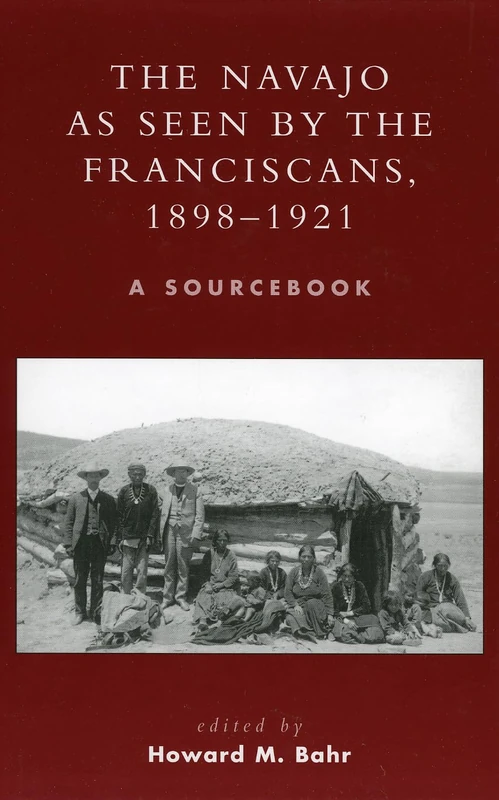 The Navajo as Seen by the Franciscans, 1898-1921: A Sourcebook (Native American Resources Series): 4 - Image 1