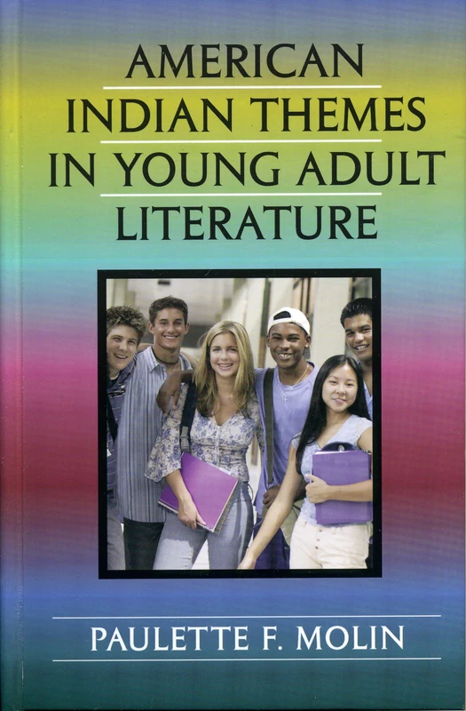 American Indian Themes in Young Adult Literature (Studies in Young Adult Literature): 17