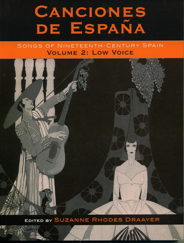 Canciones de Espana: v. 2: Songs of Nineteenth-Century Spain, Low Voice: Low Voice v. 2 (Canciones de Espana: Songs Of Nineteenth-Century Spain)