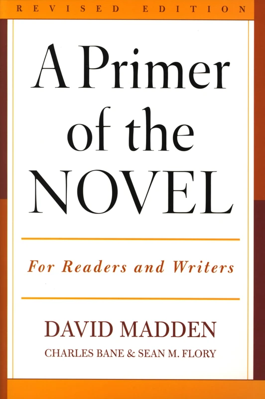 A Primer of the Novel: For Readers and Writers - Image 1