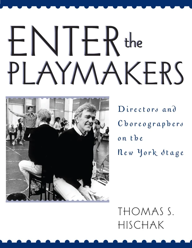 Enter the Playmakers: Directors and Choreographers on the New York Stage - Image 1