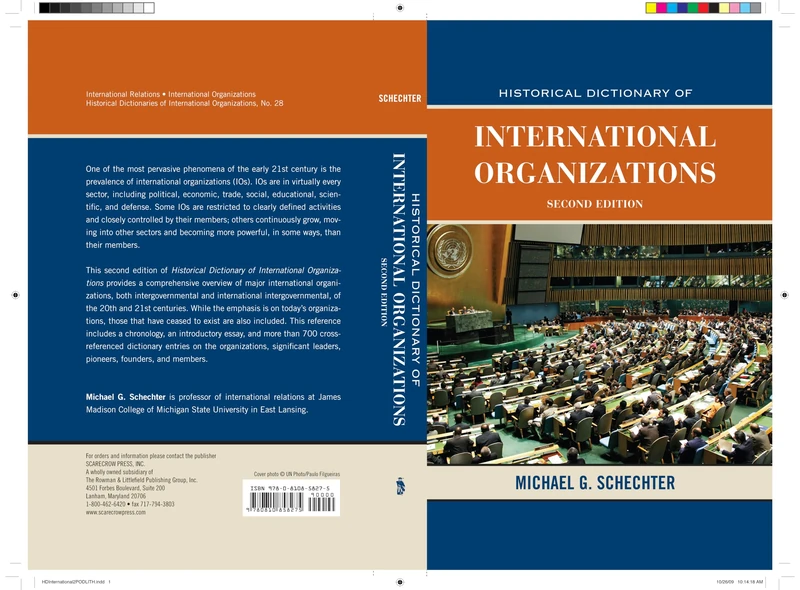 Historical Dictionary of International Organizations (Historical Dictionaries of International Organizations): 28