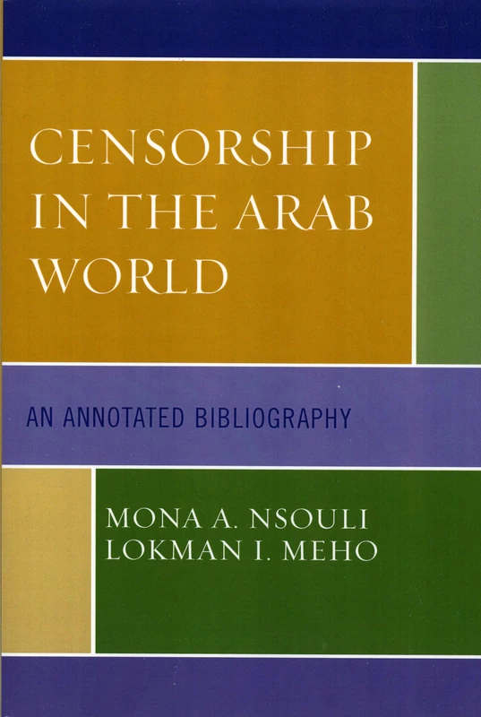 Censorship in the Arab World: An Annotated Bibliography - Image 1