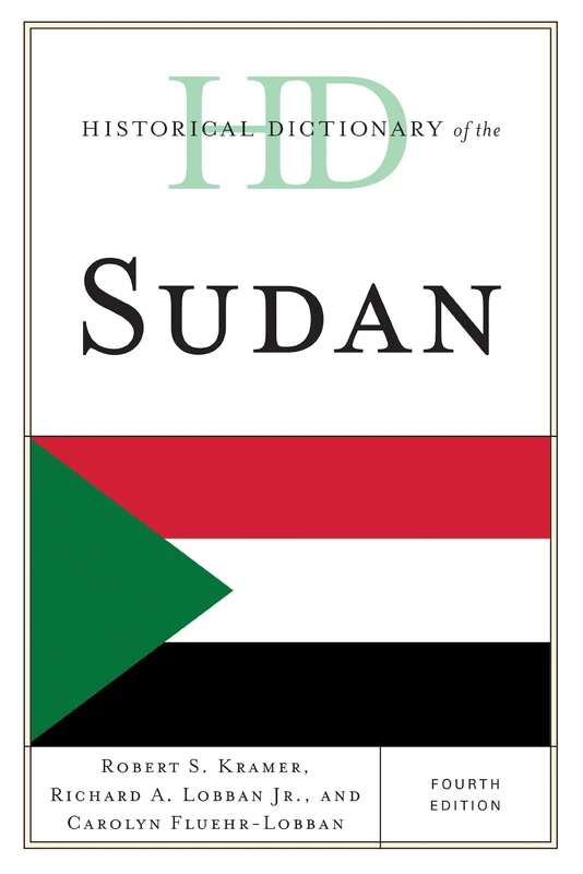 Historical Dictionary of the Sudan (Historical Dictionaries of Africa)