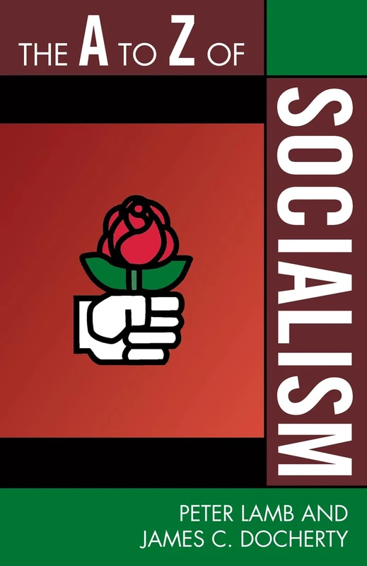 The A to Z of Socialism: 68 (The A to Z Guide Series) - Image 1