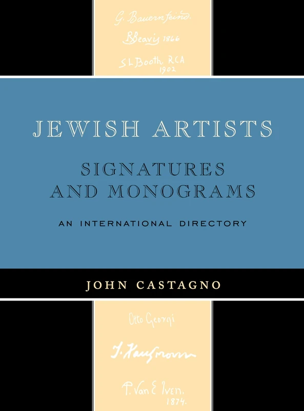 Jewish Artists: Signatures and Monograms