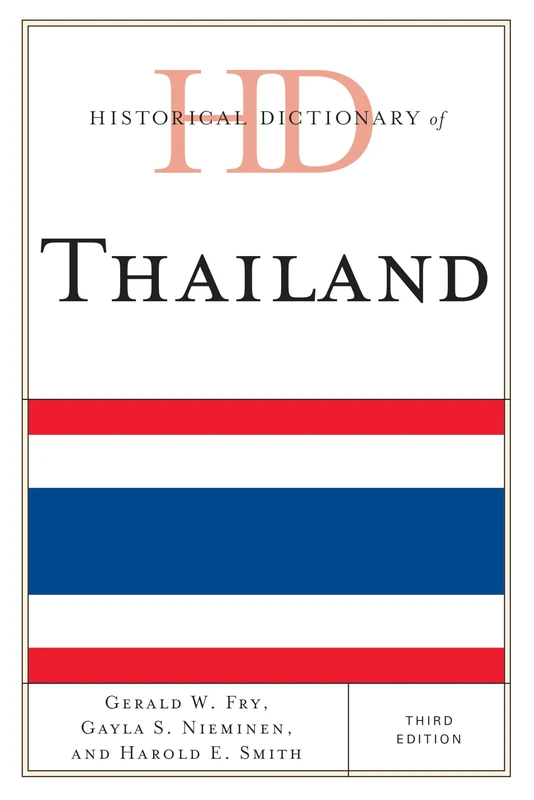 Scarecrow Press - Historical Dictionary of Thailand Book