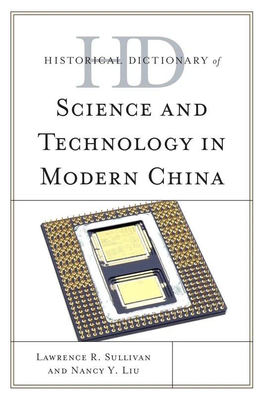 Rowman & Littlefield Historical Dictionary of Science in China