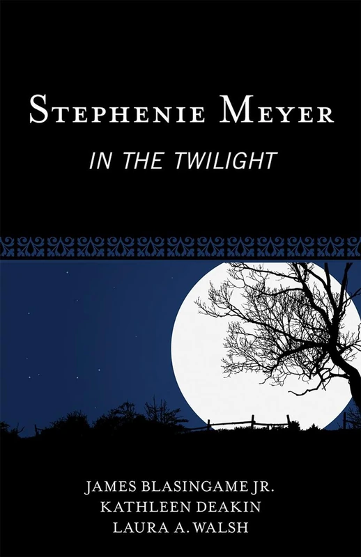 Stephenie Meyer: In the Twilight (Scarecrow Studies in Young Adult Literature): 44