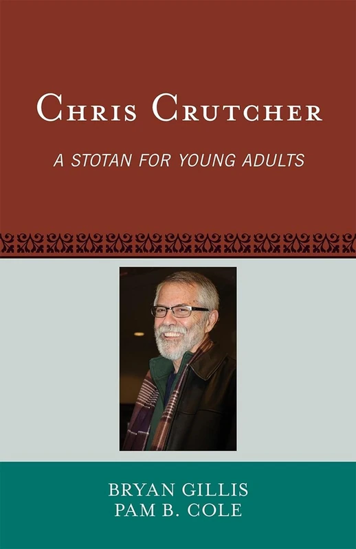 Chris Crutcher: A Stotan for Young Adults (Scarecrow Studies in Young Adult Literature): 45 - Image 1