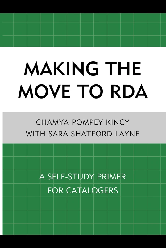Making the Move to RDA: A Self-Study Primer for Catalogers - Image 1