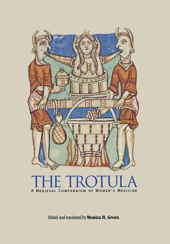 The Trotula: A Medieval Compendium of Women's Medicine (The Middle Ages Series) - Image 1