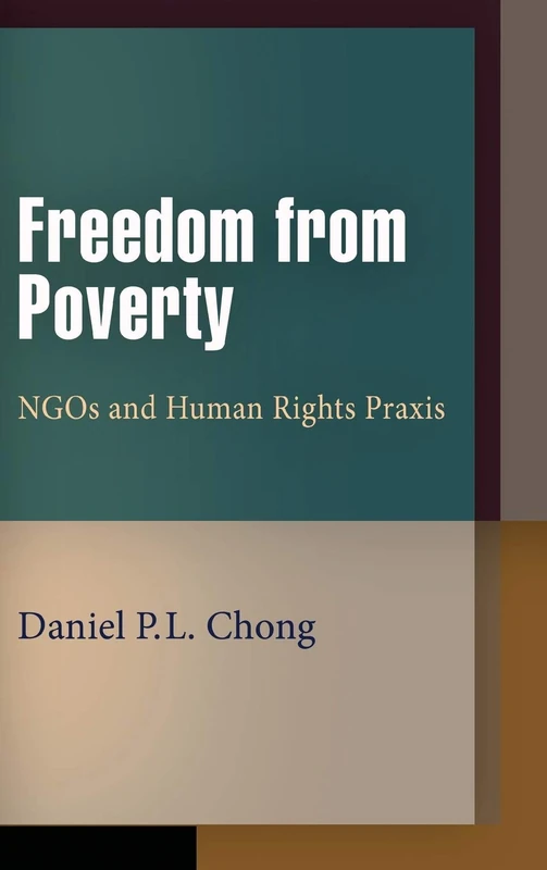 Freedom from Poverty: NGOs and Human Rights Praxis (Pennsylvania Studies in Human Rights) - Image 1