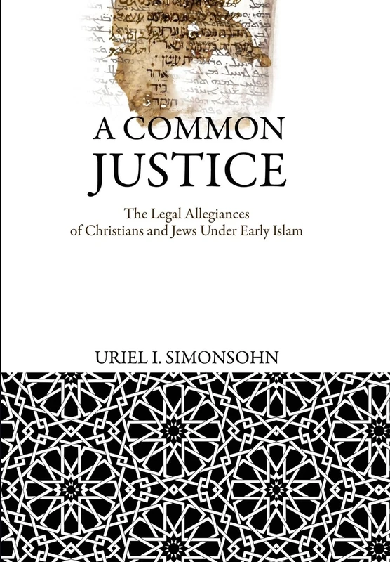 Common Justice: The Legal Allegiances of Christians and Jews