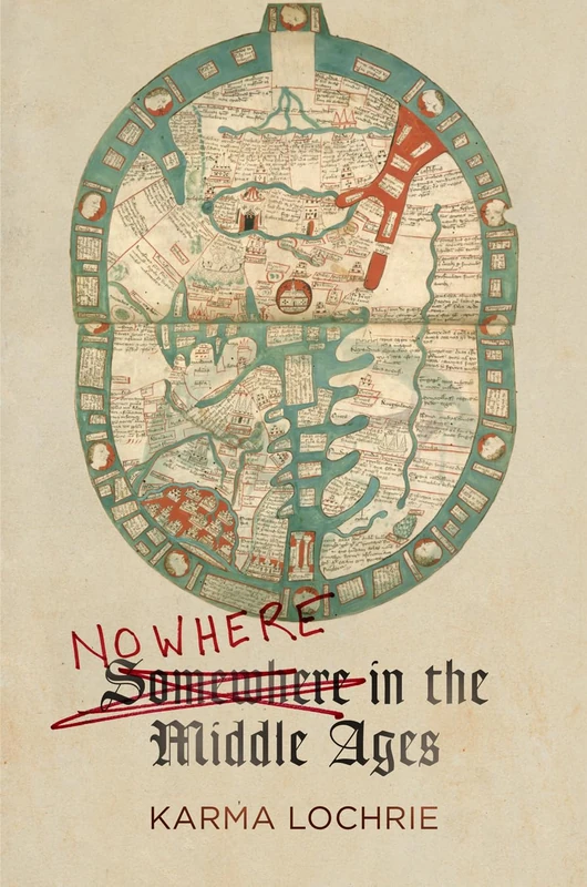 Nowhere in the Middle Ages (The Middle Ages Series)