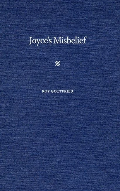 Joyce's Misbelief (Florida James Joyce Series)