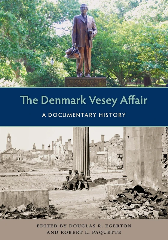 University Press of Florida - The Denmark Vesey Affair Book