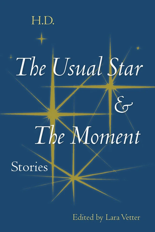 The Usual Star and the Moment: Stories