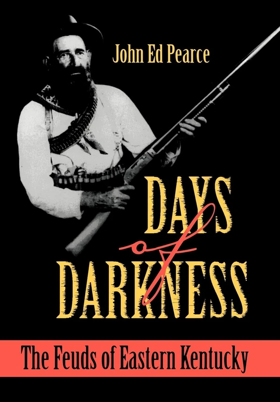 Days of Darkness: The Feuds of Eastern Kentucky - Image 1
