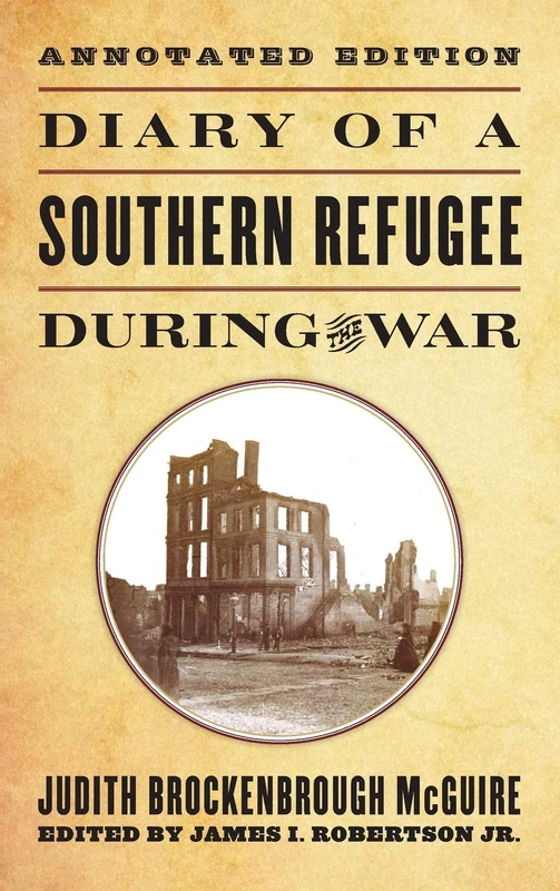 Diary of a Southern Refugee during the War - Image 1