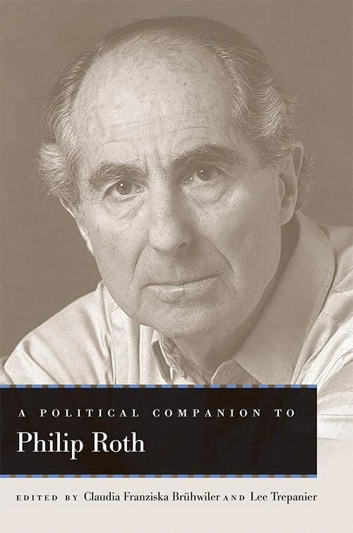 A Political Companion to Philip Roth (Political Companions to Great American Authors) - Image 1