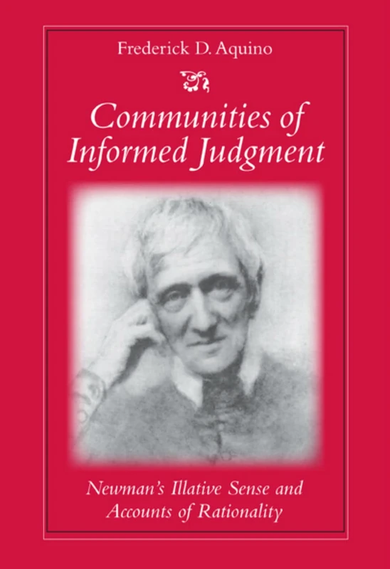 Communities of Informed Judgement: Newman's Illative Sense and Accounts of Rationality - Image 1