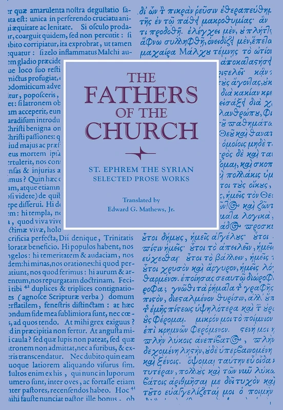 Prose Works (Fathers of the Church (Paperback)): Vol. 91 (The Fathers of the Church)