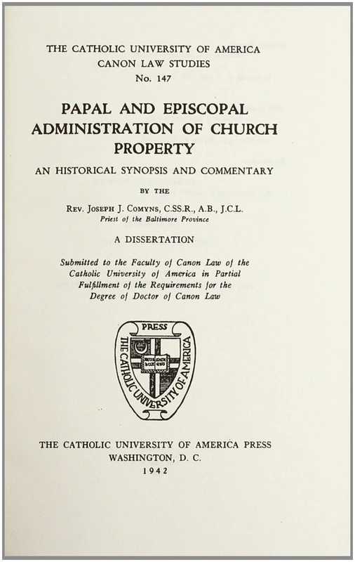 Papal and Episcopal Administration of Church Property (CUA Studies in Canon Law)